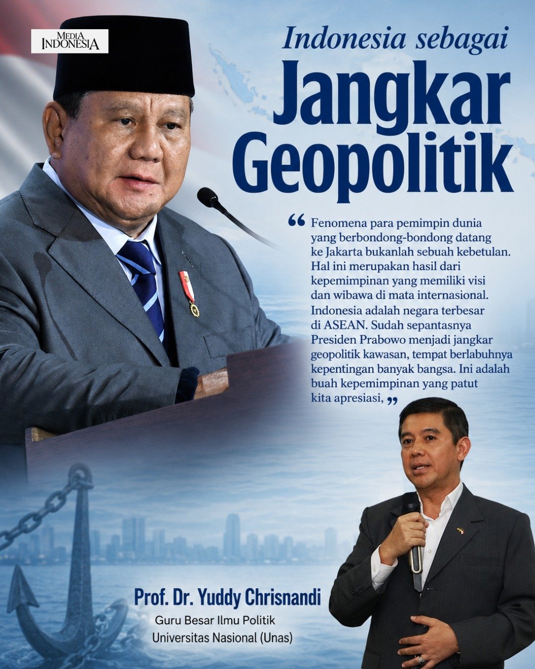 Pekan Diplomasi Prabowo Tuai Apresiasi, Yuddy Chrisnandi: Indonesia Kini Jadi Jangkar Geopolitik Kawasan